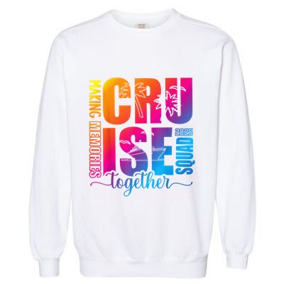 Cruise Squad 2025 Summer Vacation Matching Family Cruise Garment-Dyed Sweatshirt