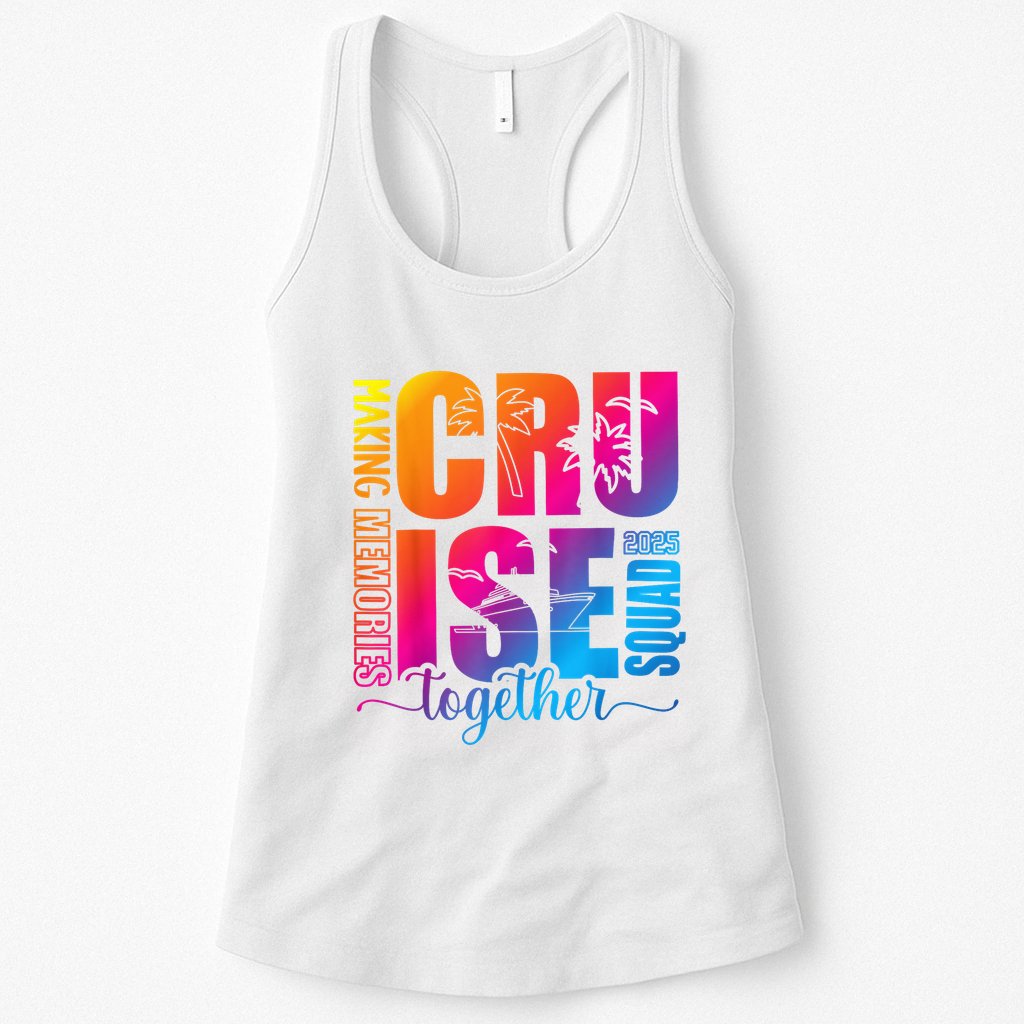 Cruise Squad 2025 Summer Vacation Matching Family Cruise Womens Tank Top