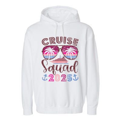 Cruise Squad 2025 Family Friends Vacation Matching Group Garment-Dyed Fleece Hoodie