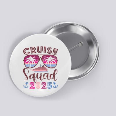 Cruise Squad 2025 Family Friends Vacation Matching Group Button