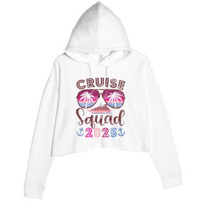 Cruise Squad 2025 Family Friends Vacation Matching Group Crop Fleece Hoodie
