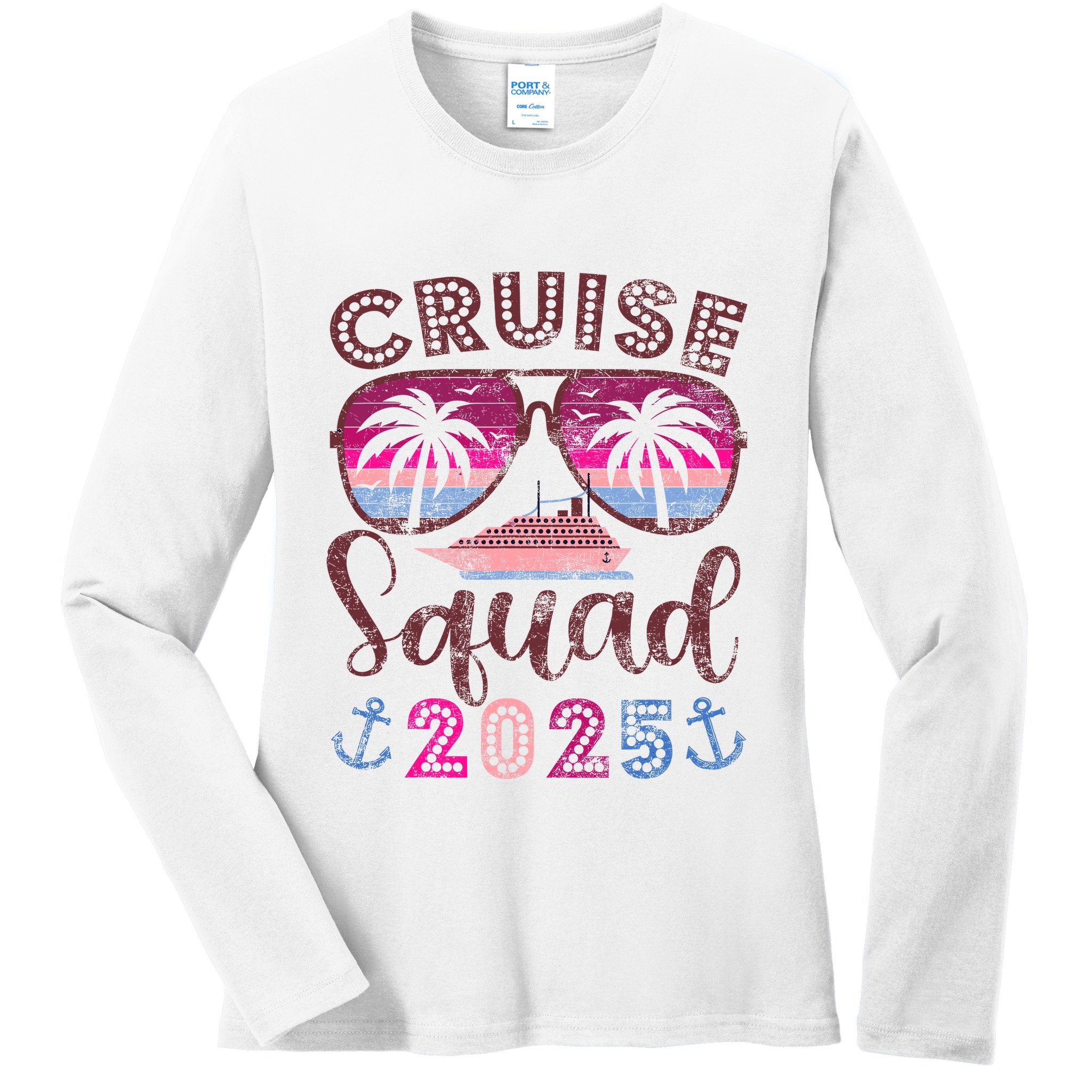 Cruise Squad 2025 Family Friends Vacation Matching Group Ladies Long Sleeve Shirt