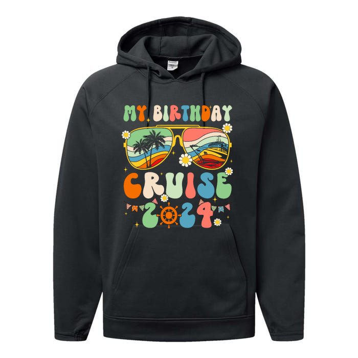 Cruise Squad 2024 Birthday Cruise Cruising Performance Fleece Hoodie