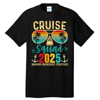 Cruise Squad 2025 Family Friends Vacation Cruising Ship Trip Tall T-Shirt