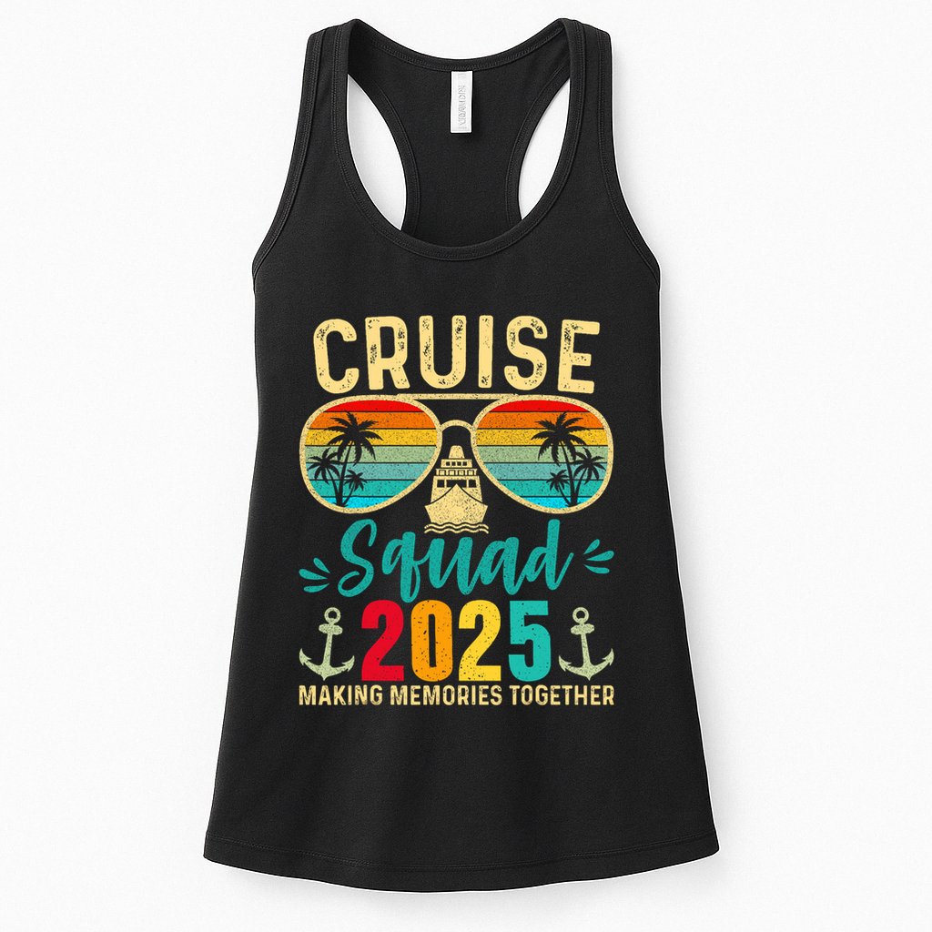 Cruise Squad 2025 Family Friends Vacation Cruising Ship Trip Womens Tank Top