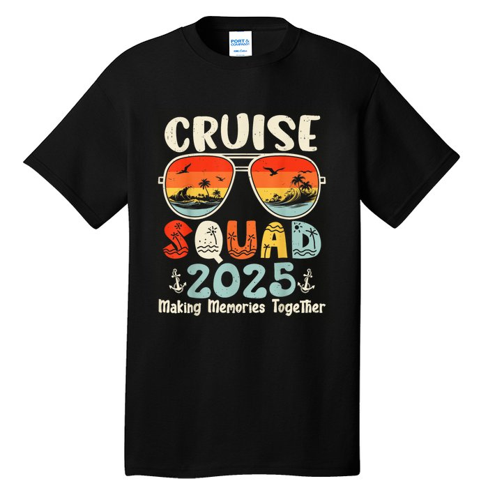 Cruise Squad 2025 Summer Vacation Matching Family Cruise Tall T-Shirt