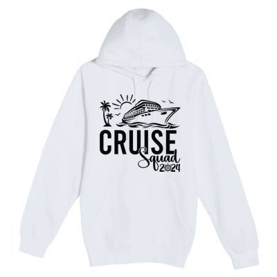 Cruise Squad 2024 Vacation Matching Family Premium Pullover Hoodie