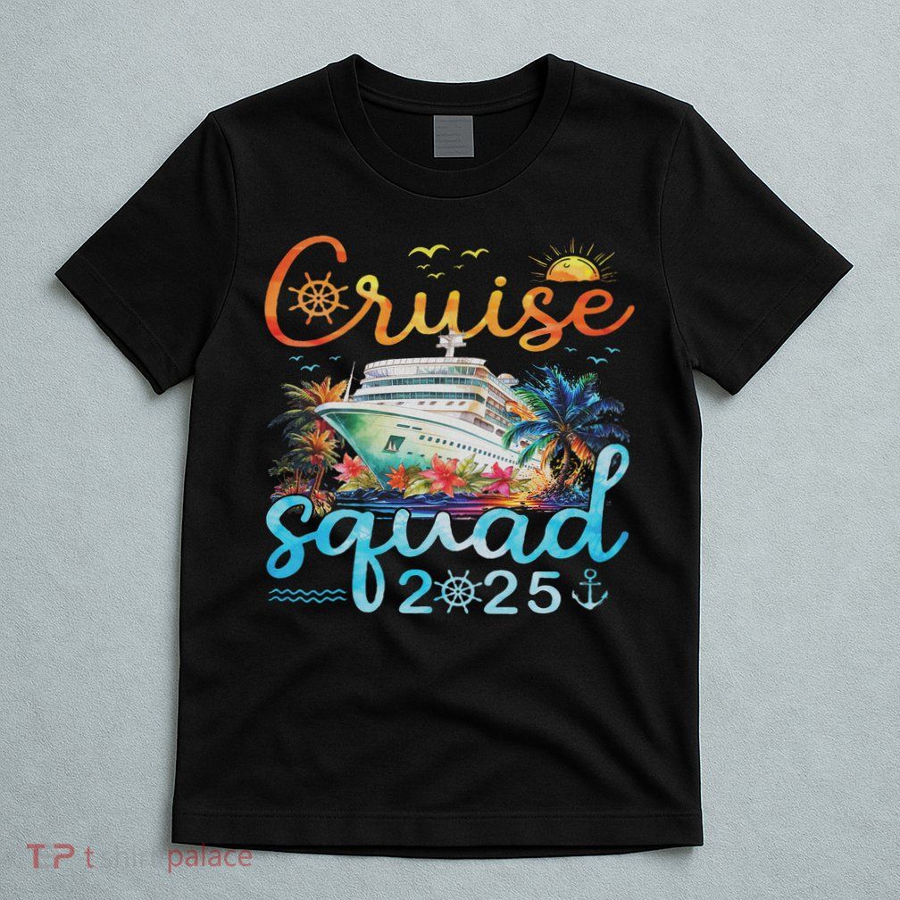Cruise Squad 2025 Family Group Matching Cruising Vacation T-Shirt