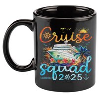 Cruise Squad 2025 Family Group Matching Cruising Vacation 11oz C Handle Ceramic Mug