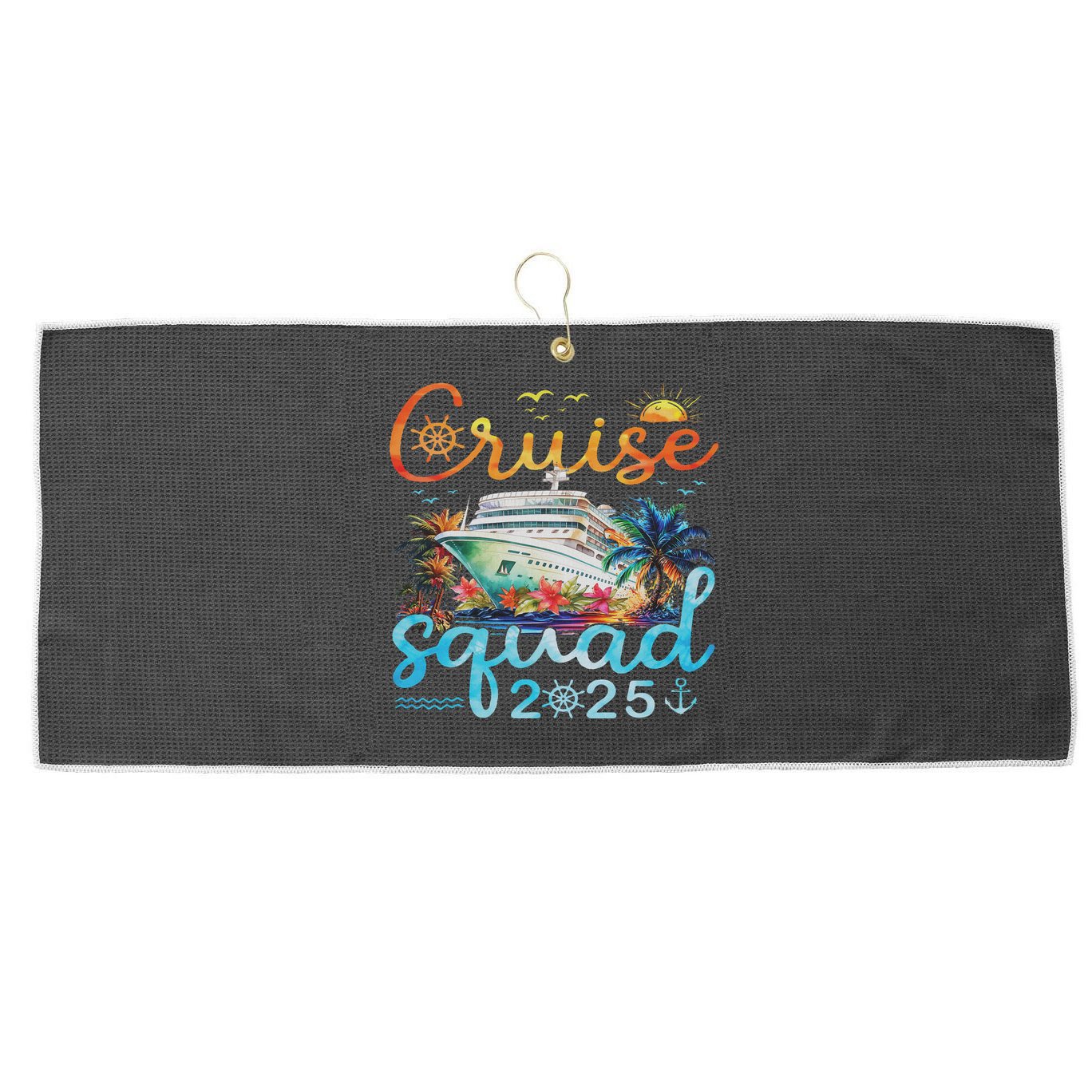 Cruise Squad 2025 Family Group Matching Cruising Vacation Large Microfiber Waffle Golf Towel