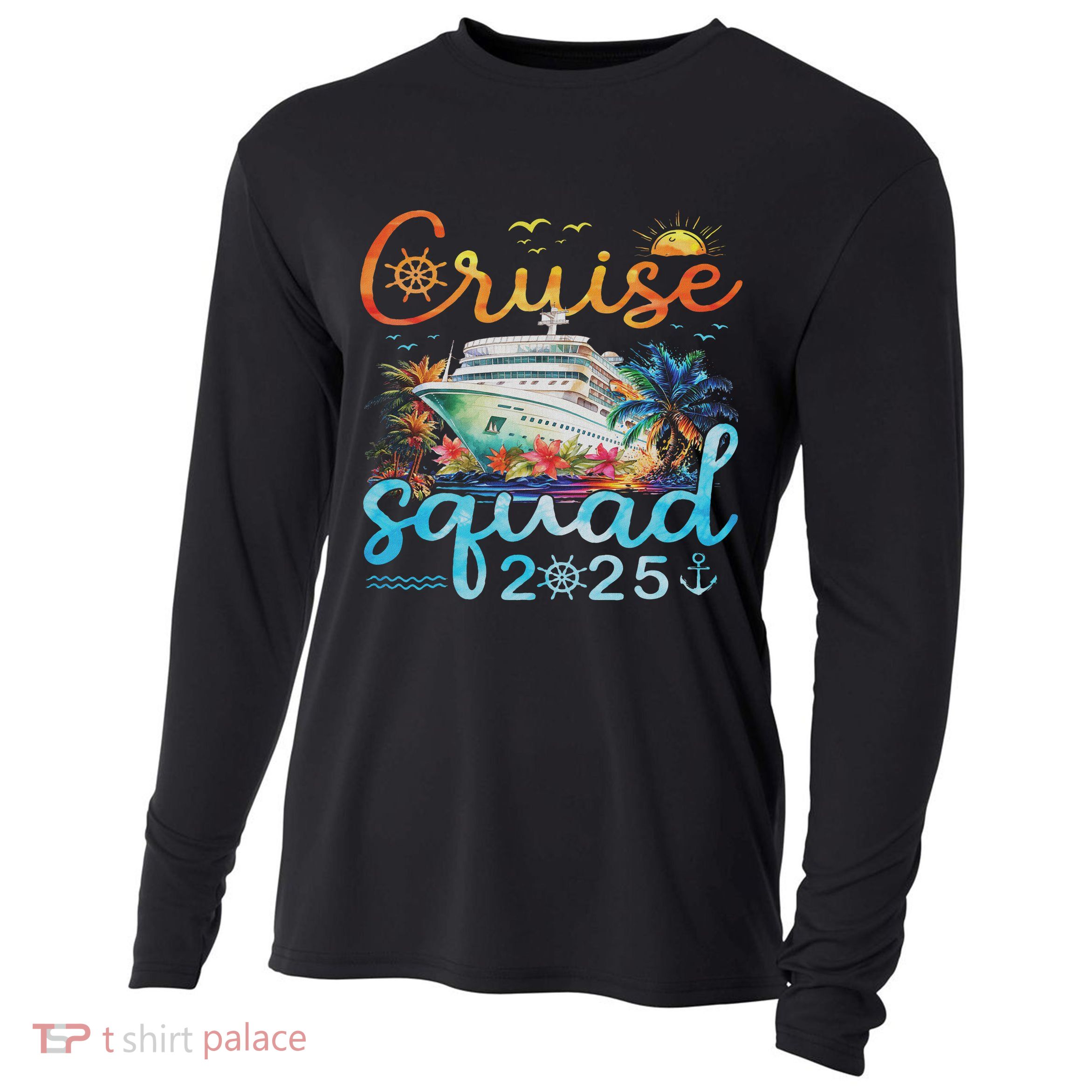 Cruise Squad 2025 Family Group Matching Cruising Vacation Cooling Performance Long Sleeve Crew