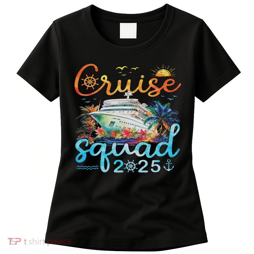 Cruise Squad 2025 Family Group Matching Cruising Vacation Womens T-Shirt