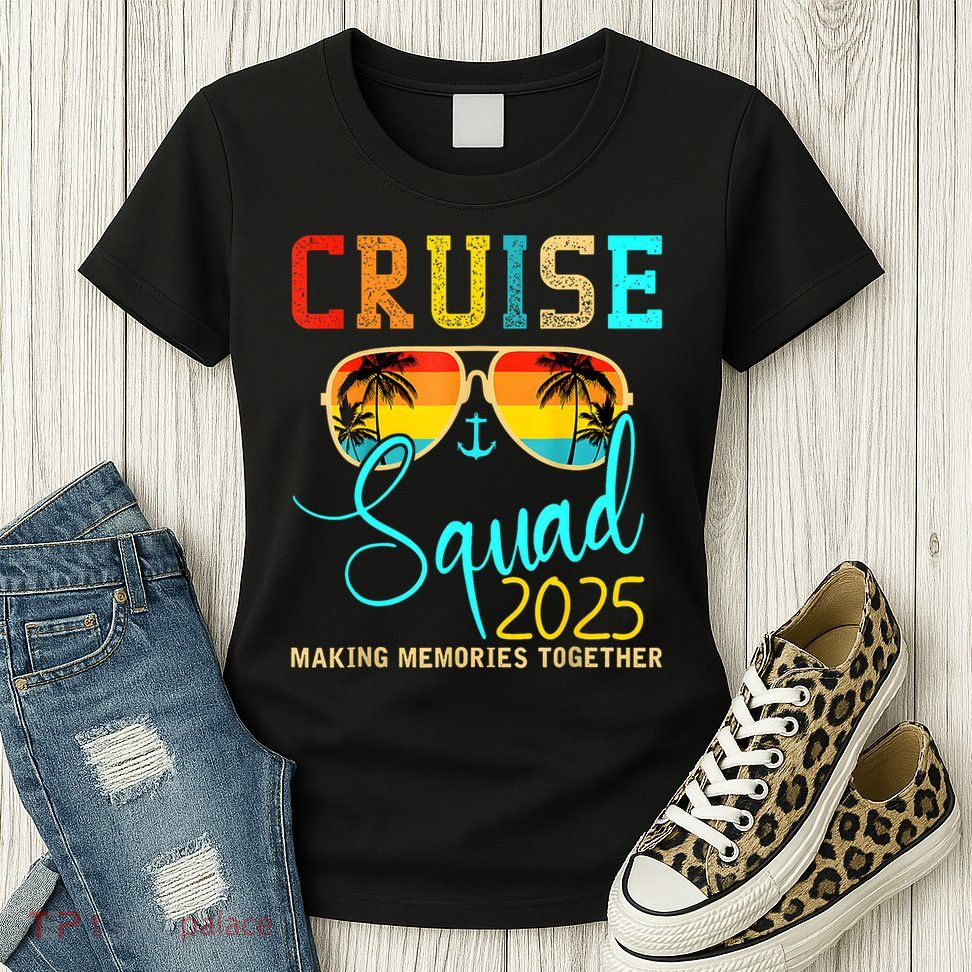 Cruise Squad 2025 Family Vacation Matching Group Summer Womens T-Shirt