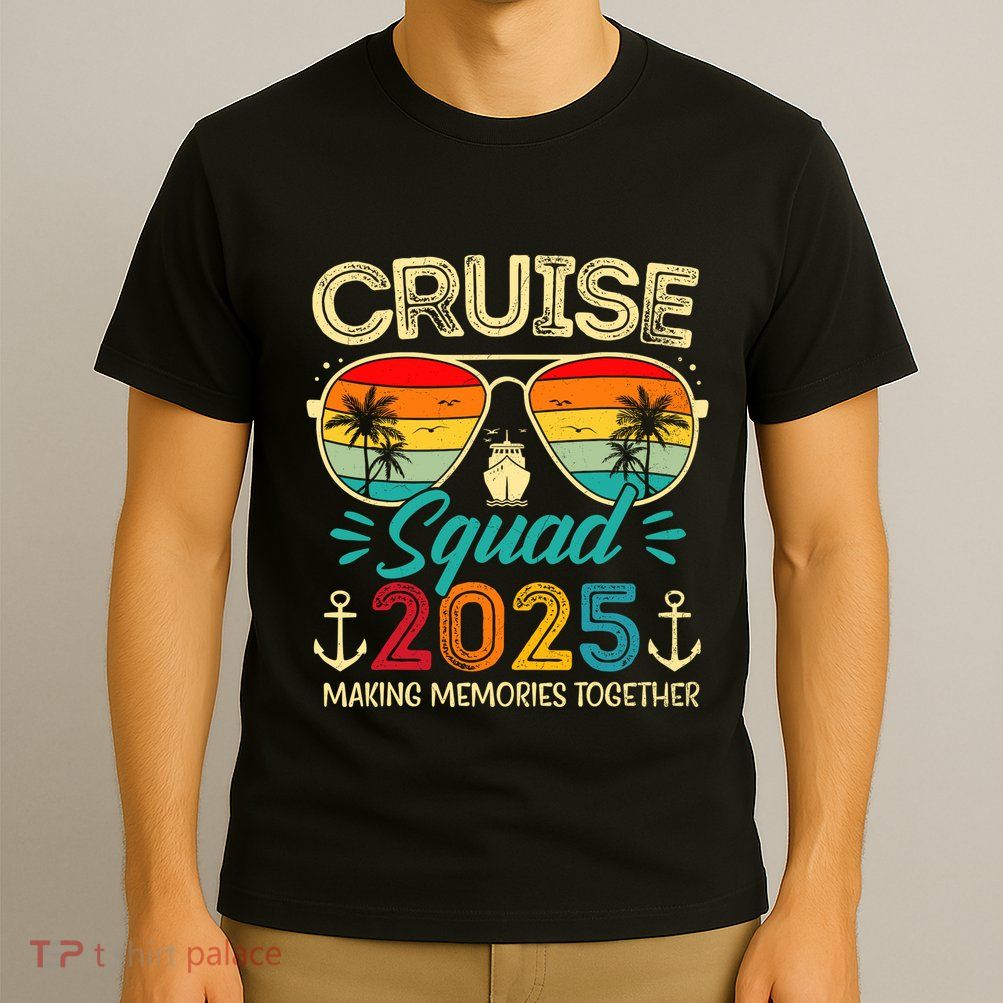 Cruise Squad 2025 Family Group Matching Summer Vacation T-Shirt