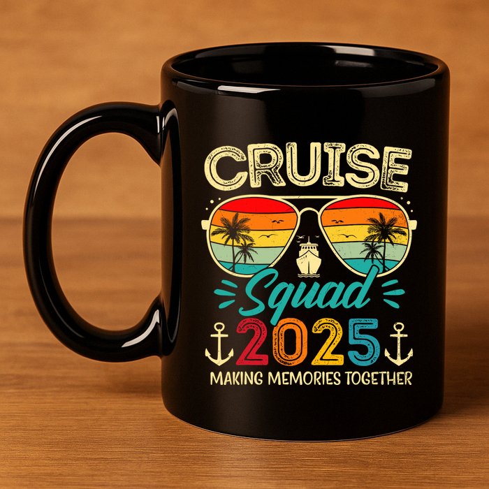 Cruise Squad 2025 Family Group Matching Summer Vacation 11oz C Handle Ceramic Mug