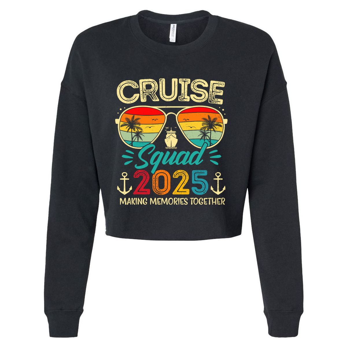 Cruise Squad 2025 Family Group Matching Summer Vacation Cropped Pullover Crew