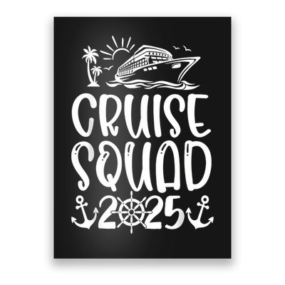 Cruise Squad 2025 Vacation Matching Family Poster