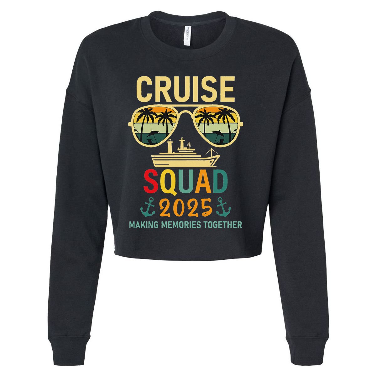 Cruise Squad 2025 Family Group Matching Summer Vacation Cropped Pullover Crew