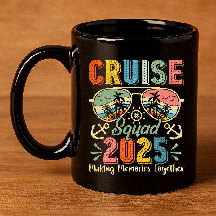 Cruise Squad 2025 Family Group Matching Summer Vacation 11oz C Handle Ceramic Mug