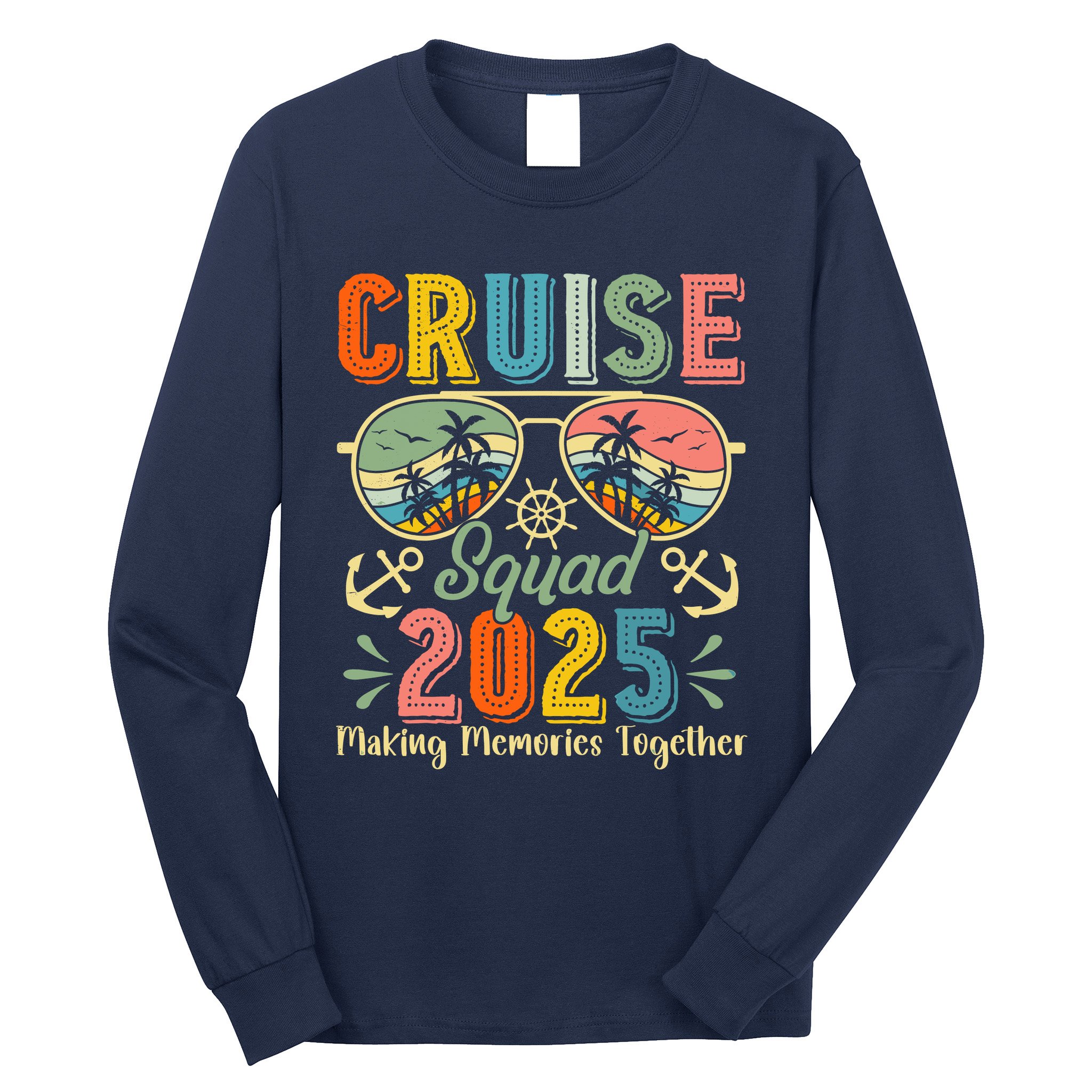 Cruise Squad 2025 Family Group Matching Summer Vacation Long Sleeve Shirt
