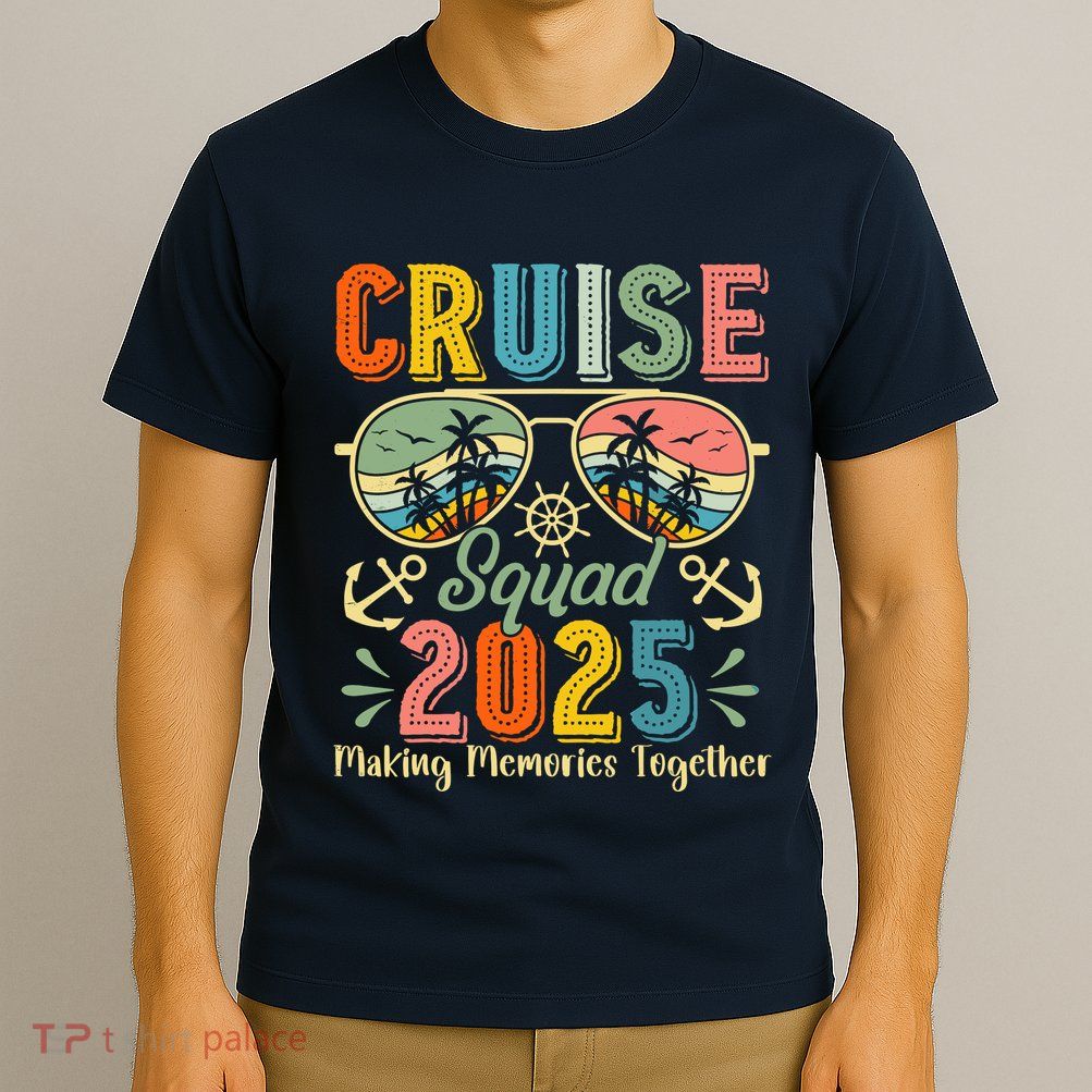 Cruise Squad 2025 Family Group Matching Summer Vacation T-Shirt