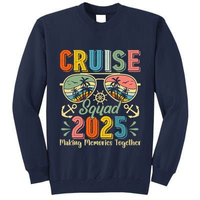 Cruise Squad 2025 Family Group Matching Summer Vacation Tall Sweatshirt