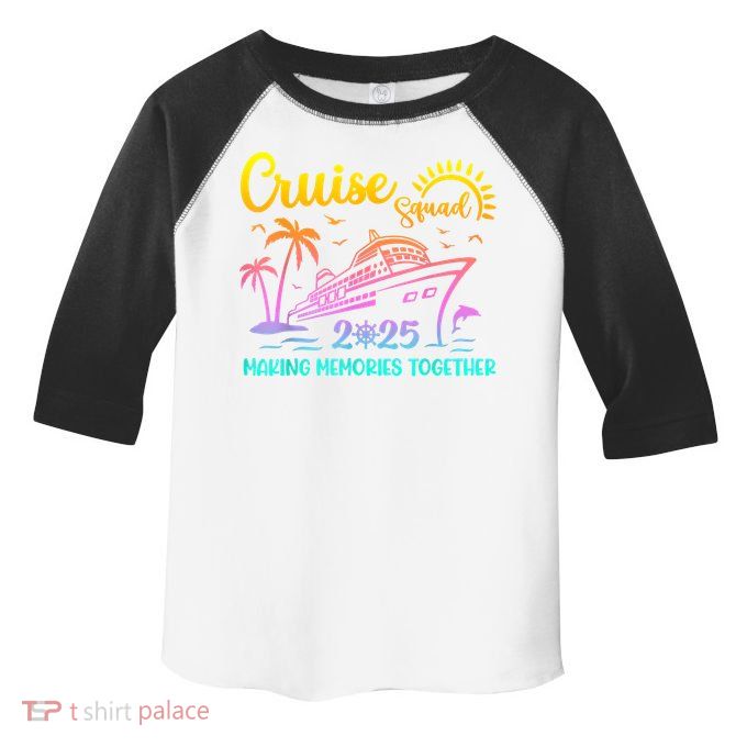 Cruise Squad 2025 Family Friends Vacation Matching Group Toddler Fine Jersey T-Shirt