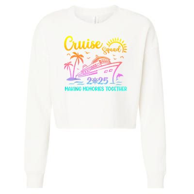 Cruise Squad 2025 Family Friends Vacation Matching Group Cropped Pullover Crew