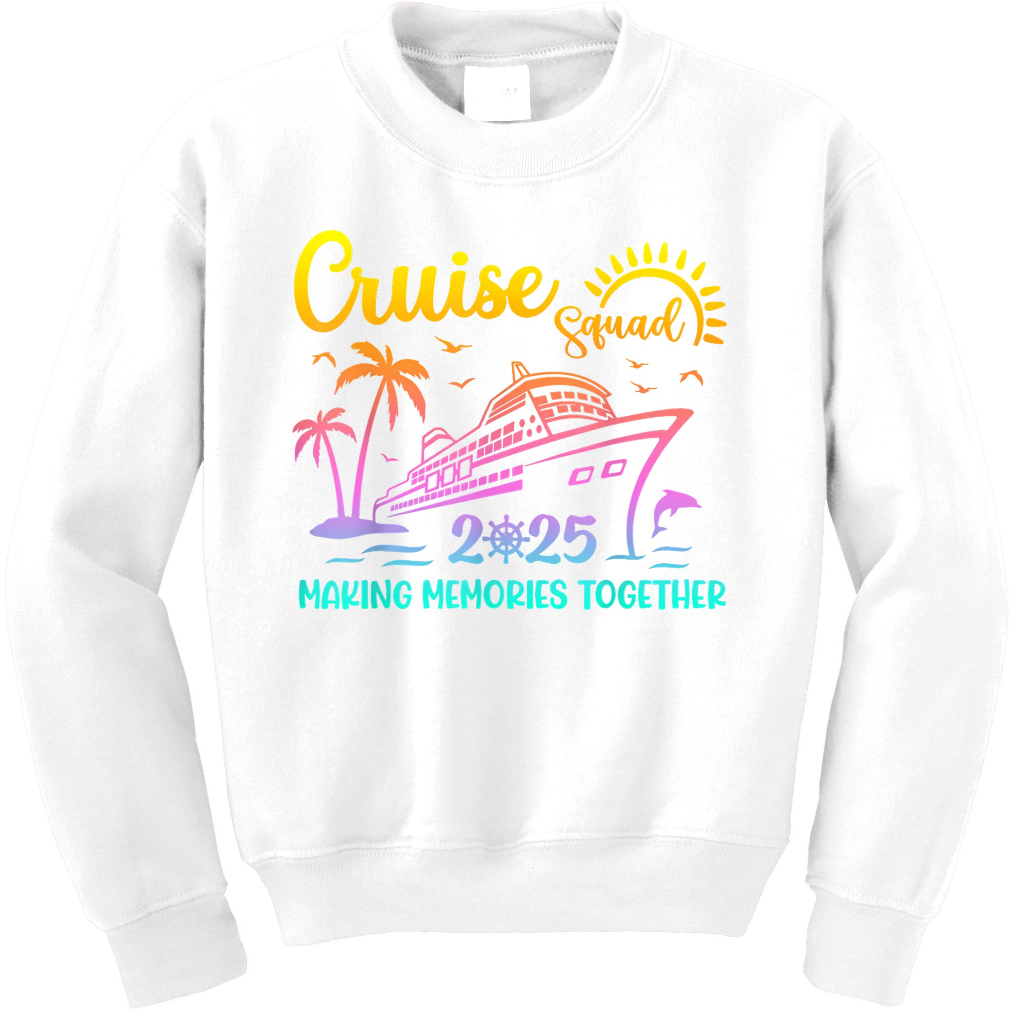Cruise Squad 2025 Family Friends Vacation Matching Group Kids Sweatshirt