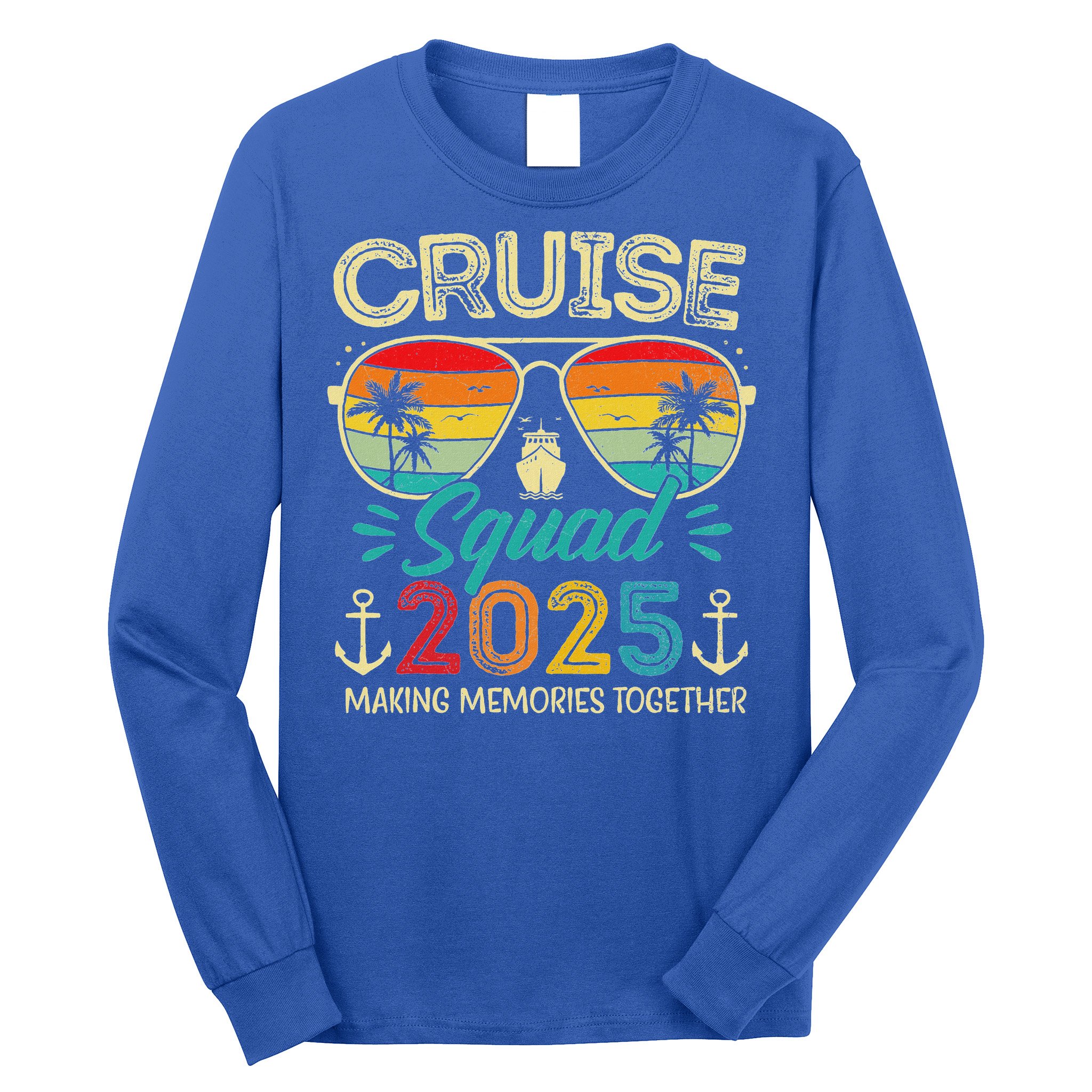 Cruise Squad 2025 Family Group Matching Vacation Long Sleeve Shirt