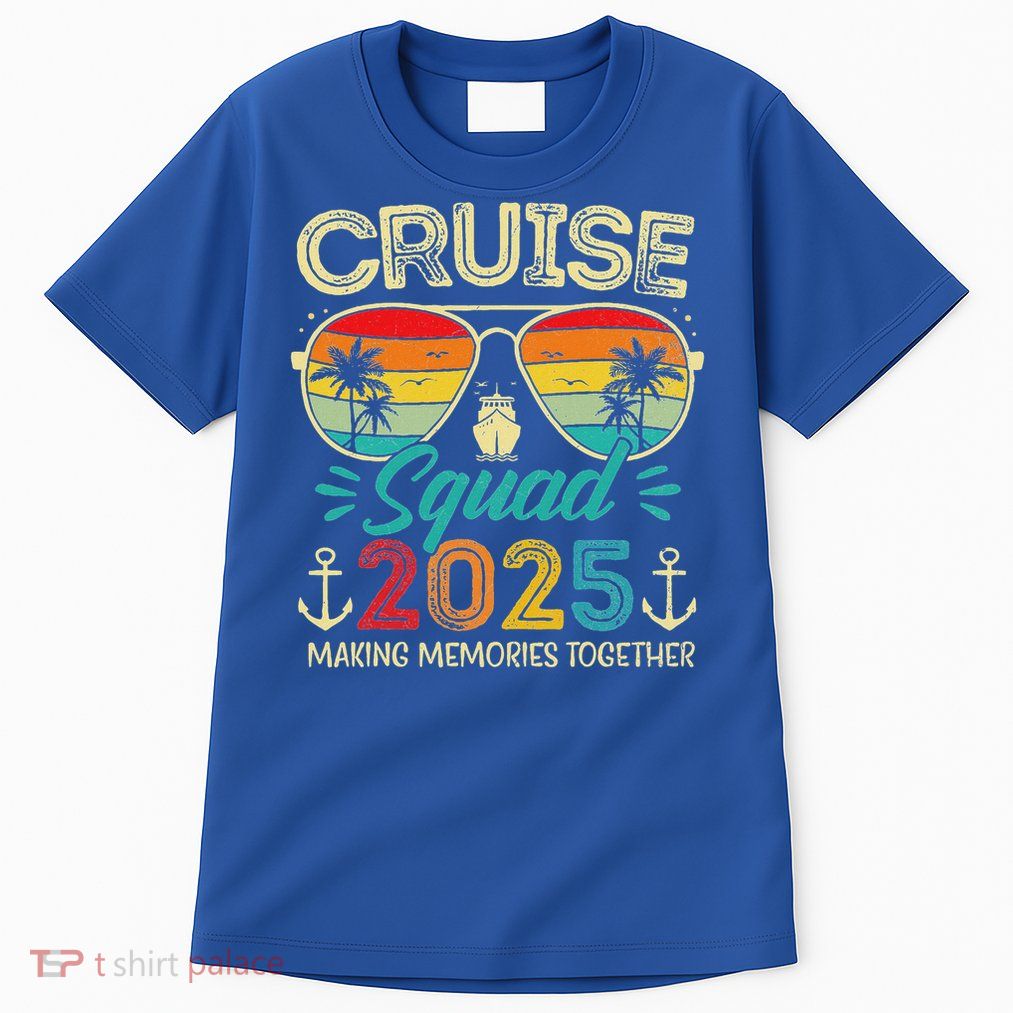 Cruise Squad 2025 Family Group Matching Vacation Tall T-Shirt