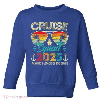 Cruise Squad 2025 Family Group Matching Vacation Toddler Sweatshirt