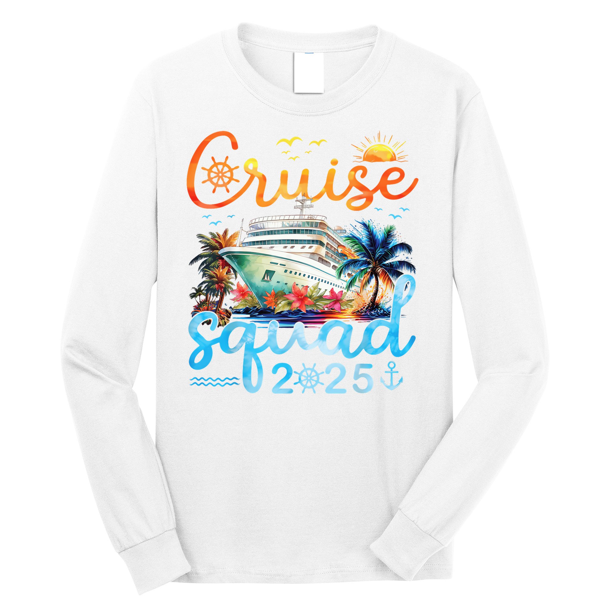 Cruise Squad 2025 Family Group Matching Cruising Vacation Long Sleeve Shirt