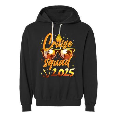 Cruise Squad 2025 Family Friends Vacation Garment-Dyed Fleece Hoodie