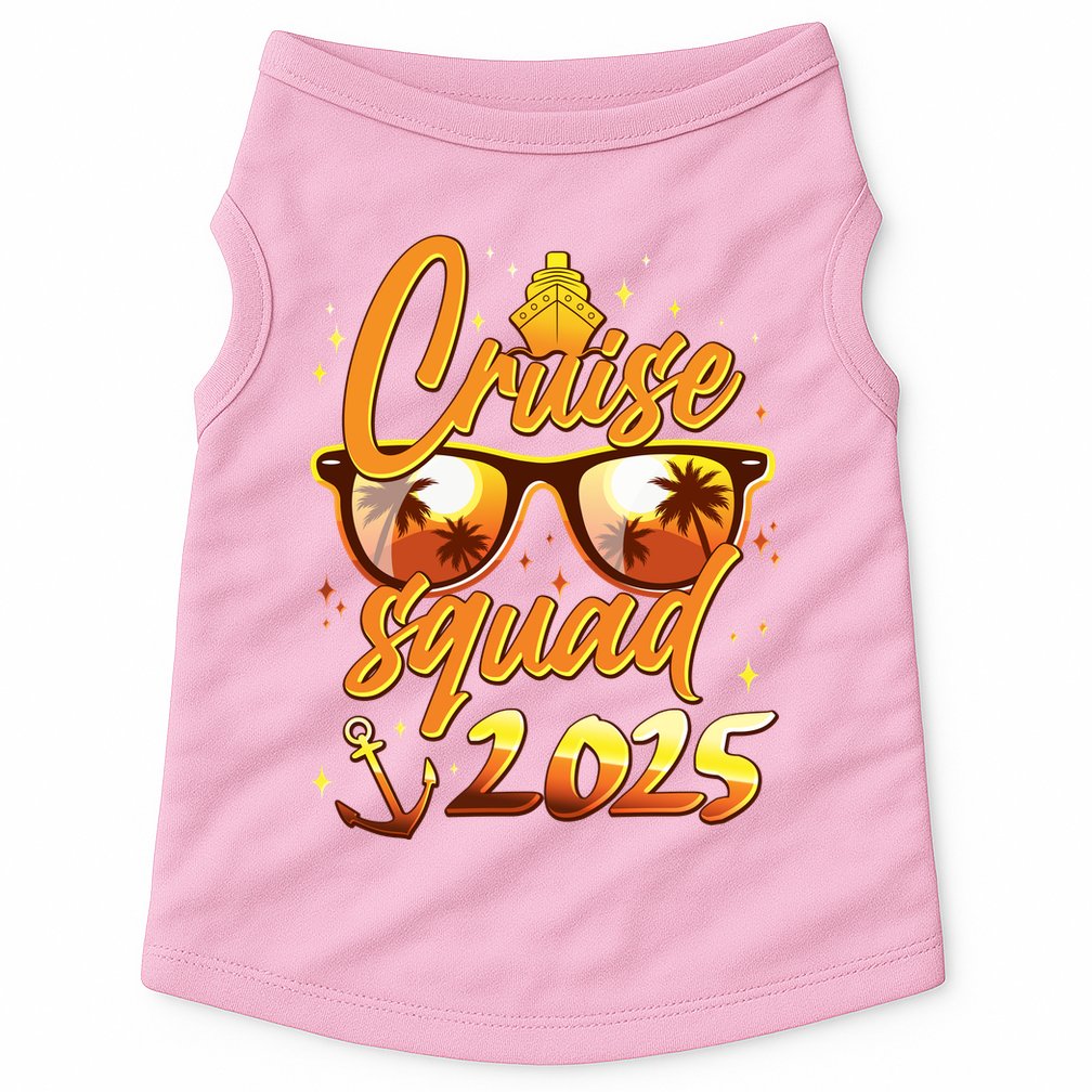 Cruise Squad 2025 Family Friends Vacation Doggie Tank