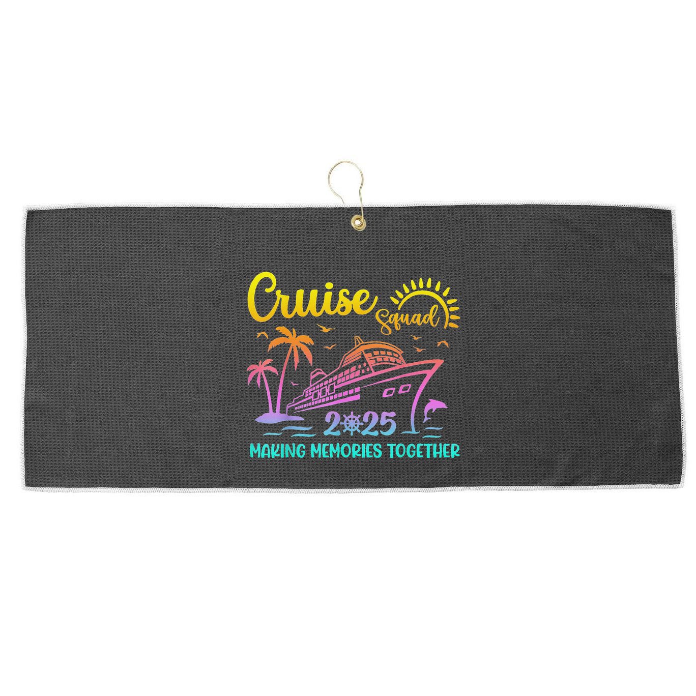 Cruise Squad 2025 Family Friends Vacation Matching Group Large Microfiber Waffle Golf Towel