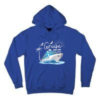 Cruise Squad 2024 Family Vacation Gift Tall Hoodie