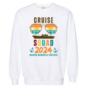 Cruise Squad 2024 Making Memories Together Garment-Dyed Sweatshirt