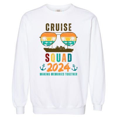 Cruise Squad 2024 Making Memories Together Garment-Dyed Sweatshirt