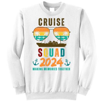 Cruise Squad 2024 Making Memories Together Sweatshirt