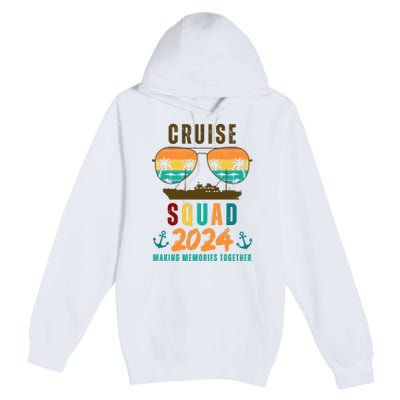 Cruise Squad 2024 Making Memories Together Premium Pullover Hoodie