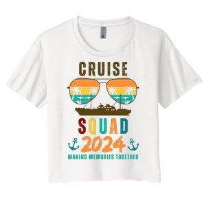 Cruise Squad 2024 Making Memories Together Women's Crop Top Tee