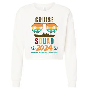 Cruise Squad 2024 Making Memories Together Cropped Pullover Crew