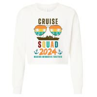 Cruise Squad 2024 Making Memories Together Cropped Pullover Crew