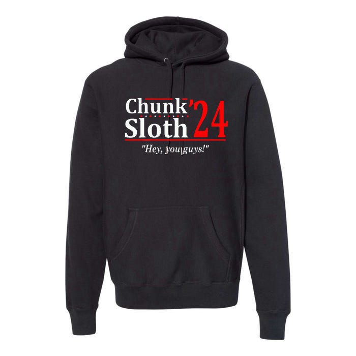 Chunk Sloth 24 Hey You Guys Premium Hoodie