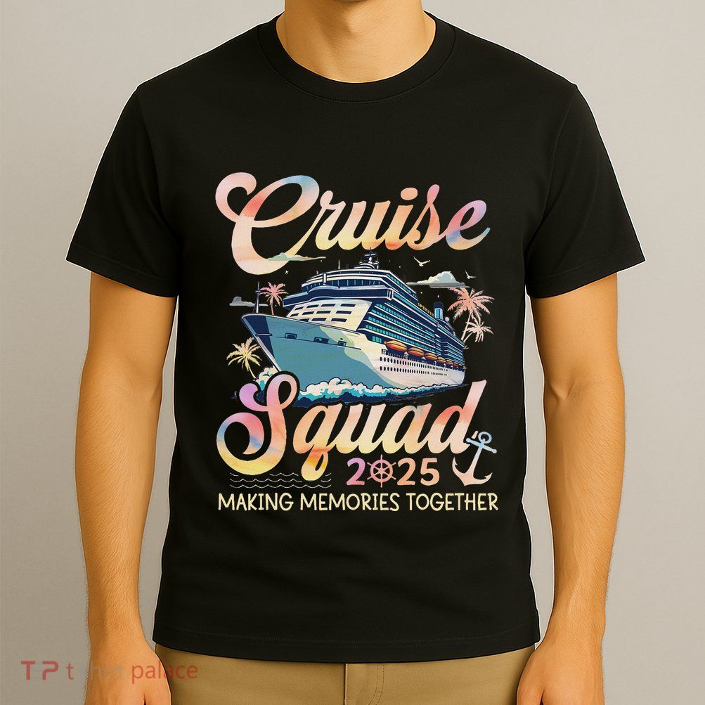 Cruise Squad 2025 Family Group Matching Summer Vacation T-Shirt