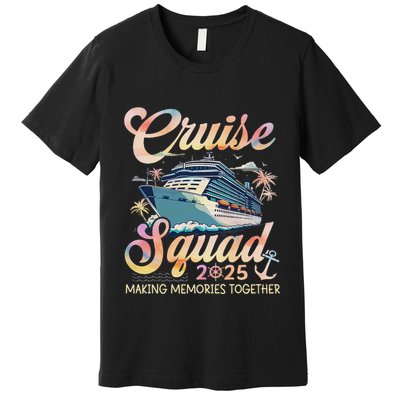 Cruise Squad 2025 Family Group Matching Summer Vacation Premium T-Shirt