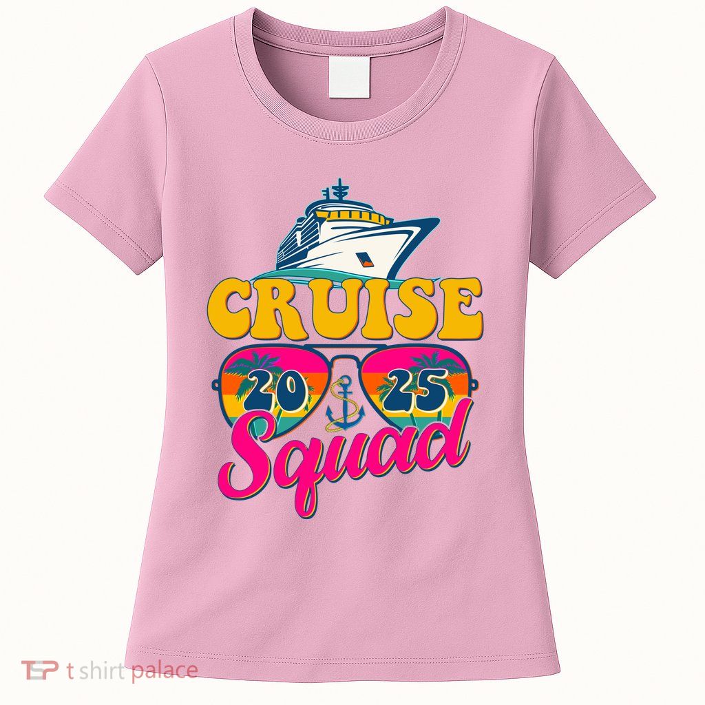 Cruise Squad 2025 Womens T-Shirt