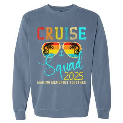 Cruise Squad 2025 Family Vacation Matching Group Summer Garment-Dyed Sweatshirt