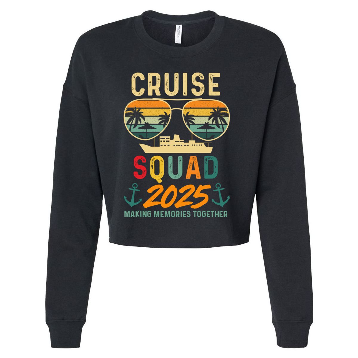 Cruise Squad 2025 Family Vacation Matching Group Summer Gift Cropped Pullover Crew